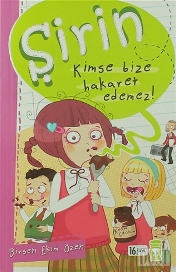 Şirin - Kimse Bize Hakaret Edemez!